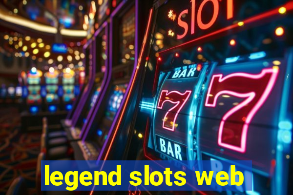 legend slots web